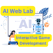 AI Web Lab: Interactive Game Development