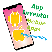 App Inventor Mobile Apps Programming I/II