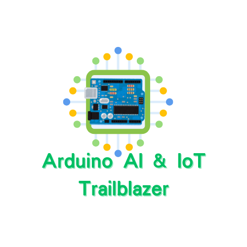 Arduino AI & IoT Trailblazer